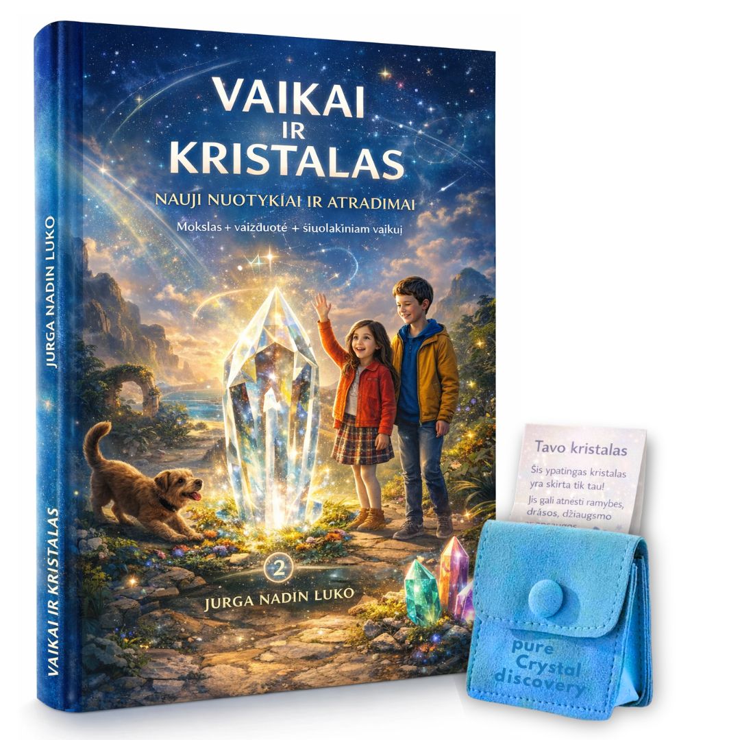 Knyga „Vaikai ir kristalas“ 2 dalis + DOVANA kristalas